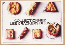 14789 / ⭐ BELIN Collectionnez Les Crakers BELIN Campagne Publicitaire CLM/BBDO 1982 REPRODUCTION ATLAS 1992 - Publicité