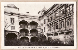 14512 / Edit Librairie MONTBARBON-BELLEY Ain Intérieur Maison Natale BRILLAT-SAVARIN 1926 à André De La CHAPELLE Nîmes - Belley