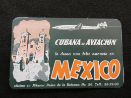 No Cpa  --  étiquette Hôtel Bagage - Carte De Visite Cubana De Aviacion Mexico -- Aviation Avion      STEPétiq1 - 1946-....: Era Moderna