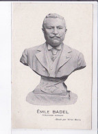 PUBLICITE : Le Publiciste Lorrain Emile Badel (autographe - Nancy) - Très Bon état - Publicidad