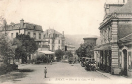 FRANCE - Royat - Place De La Gare - Carte Postale Ancienne - Royat