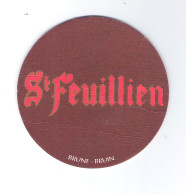 Bierviltje - Sous-bock - Bierdeckel :  ST. FEUILLIEN - BRUIN - BRUNE     (B 590) - Sous-bocks