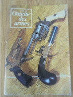 La Gazette Des Armes .Décembre 1974 N°22 Pistolet à Coffre En Maillechort - French