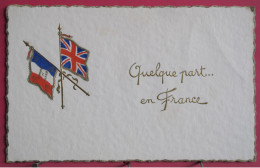 Militaria Patriotique - Quelque Part ... En France - Drapeaux Français Et Anglais - Altri & Non Classificati
