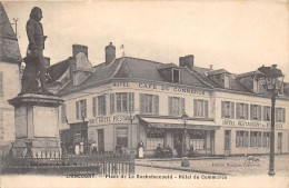 60-LIANCOURT- PLACE DE LA ROCHEFOUCAULD HÔTEL DU COMMERCE - Liancourt