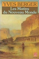 Les Matins Du Nouveau Monde - Other & Unclassified