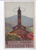 PUBLICITE : Chemin De Fer (ferrovia Elettrica Lugano TESSERETE) - Très Bon état - Advertising