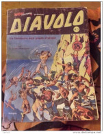 C1 DIAVOLO # 3 1949 Mon Journal LE CENTAURE AU PIEDS D AIRAIN Besseyrias PORT INCLUS France - Original Edition - French