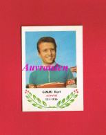 Sports  Cyclisme Format 5 Cm X 7 Cm... Suisse Schweiz Kurt GIMMI ( Avec Un Petit Historique ) - Cyclisme