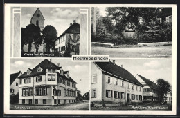 AK Hochmössingen, Rathaus Und Krone-Laden, Schulhaus, Kirche Mit Pfarrhaus  - Andere & Zonder Classificatie