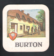 Bierviltje - Sous-bock - Bierdeckel :  BURTON   (B 690) - Beer Mats