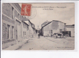 SAINT-HILAIRE-le-PETIT: Place Communale Et Rue De L'église - état - Autres & Non Classés