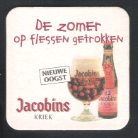 Bierviltje - Sous-bock - Bierdeckel : JACOBINS KRIEK - NIEUWE OOGST - DE ZOMER OP FLESSEN GETROKKEN  (B 699) - Bierviltjes