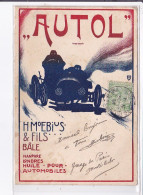 PUBLICITE : "Autol" - Moebius Et Fils à Bâle (Suisse - Automobile) - Bon état - Advertising