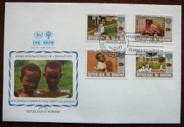 International Year Of The Child    Burundi     FDC      Mi  1497-1500    Yv  811-14     1979 - VN