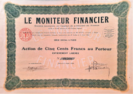 Le Moniteur Financier - Action De 500 Francs Au Porteur (1925) Paris - Bank & Versicherung