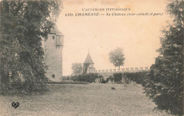 FRANCE - Chaméane - Le Château - Mur Crénelé Et Parc - Carte Postale Ancienne - Issoire