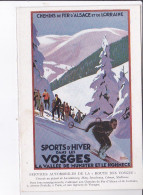 PUBLICITE : Chemin De Fer D'Alsace Et De Lorraine - Sports D'hiver Dans Les Vosges - Illustrée Par Roger Broders - TBE - Advertising