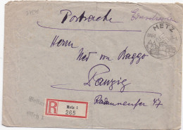 37278# LETTRE FRANCHISE RECOMMANDEE POSTAMT METZ 1 Obl METZ 7 Octobre 1940 PORTE DES ALLEMANDS MOSELLE DANZIG - Lettres & Documents