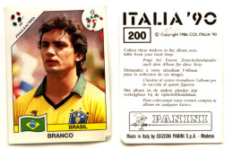 PANINI "ITALIA ‘90" - N° 200 :  BRANCO (Brésil / Brazil) - SAG - Französische Ausgabe