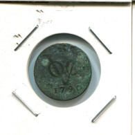 1790 HOLLAND VOC DUIT NIEDERLANDE OSTINDIEN NY COLONIAL PENNY #VOC2794.7.D.A - Nederlands-Indië