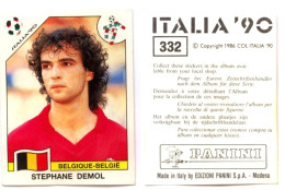 PANINI "ITALIA ‘90" - N° 332 : Stéphane DEMOL (Belgique / België) - SAM - Französische Ausgabe