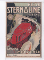 PUBLICITE : Huile Sternoline Ossag - Graisse Monopole (voiture De Course - Automobile) - état - Publicité