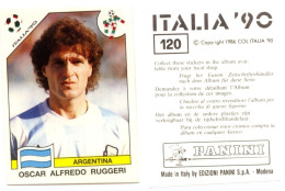 PANINI "ITALIA ‘90" - N° 120 : Oscar Alfredo RUGGERI (Argentine / Argentina) - SAP - Edizione Francese