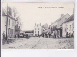 VILLE-en-TARDENOIS: Entrée De Ville-en-tardenois, Scène De Village - Très Bon état - Autres & Non Classés