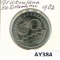 50 DRACHMES 1982 GRECIA GREECE Moneda #AY384.E.A - Greece