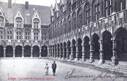 LIEGE - La Cour Du Palais De Justice - Lüttich