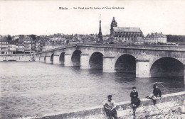 41 - Loir Et Cher - BLOIS - Le Pont Sur La Loire - Blois