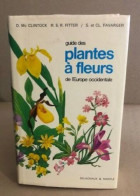 Guides Plantes à Fleurs De L'europe Occidentale / Abondandes Illustrations En Couleurs - Jardinage