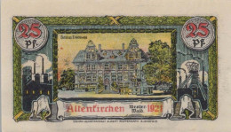25 PFENNIG 1921 Stadt ALTENKIRCHEN IM WESTERWALD Rhine DEUTSCHLAND #PF591 - [11] Emisiones Locales