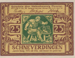 25 PFENNIG 1921 Stadt SCHNEVERDINGEN Hanover UNC DEUTSCHLAND Notgeld #PH959 - [11] Emisiones Locales