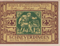 25 PFENNIG 1921 Stadt SCHNEVERDINGEN Hanover DEUTSCHLAND Notgeld Banknote #PF931 - [11] Emisiones Locales