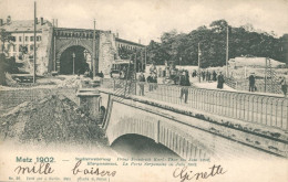 57 - METZ 1902 - Elargissement . Le Porte Serpenoise En Juin 1902  - TB - Metz