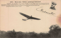 AVIATION _S29118_ Aviateur - Monoplan Tellier Piloté Par Dubonnet - En L'état - Flieger