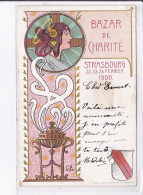 PUBLICITE : Bazar De La Charité à Strasbourg En 1900 (illustrée Par Georges RITLENG - Bon état - Publicité