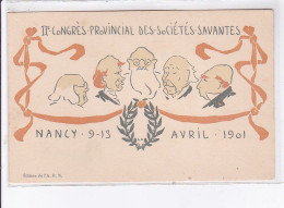 PUBLICITE : II ème Congrès Provincial Des Société Savantes De Nancy En 1901 Illustrée Par Demeufvre (APN)-très Bon état - Publicité