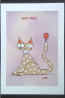 ► CHAT  Le " Chat Pitre"  Tirage Limité 100 Ex - CPM Illustrateur Dessin De Minault - Chats