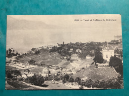 Suisse.tavel Et Château Du Chatelard - Sonstige & Ohne Zuordnung