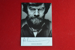 Signed Reinhold Messner Card Alpinist Mountaineer Everest Nanga Parbat Himalaya Mountaineering Escalade Alpinisme - Sportspeople