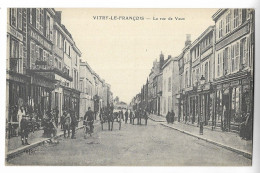 CPA 51 VITRY-le-FRANCOIS La Rue De Vaux - Vitry-le-François