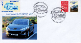 Peugeot 407 - Envelope  FDC -  Commemoratif Lancement 407 - France FDC - Voitures