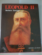 LIVRE: LEOPOLD II. Barbara EMERSON. Editions J.M.COLLET. - Famous People