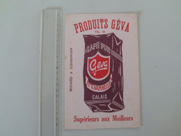 (Buvard Publicitaire - Alimentaire...) -   " Produits Géva - Café Pur Géva ".... à Calais...............voir Scans - Koffie En Thee