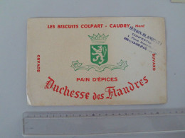 (Buvard Publicitaire - Alimentaire) - Pain D'épices "Duchesse Des Flandres" - Biscuits Colpart à Caudry......voir Scans - Peperkoeken