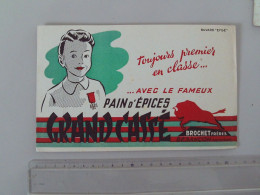 (Buvard Publicitaire - Alimentaire) - Pain D'épices " Grand Cassé " - Brochet Frères à Besançon.....voir Scans - Pan De Especias