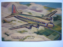 Avion / Airplane / EASTERN  AIRLINES / Douglas DC-4 / The Great Silver Fleet / Airline Issue - 1946-....: Ere Moderne